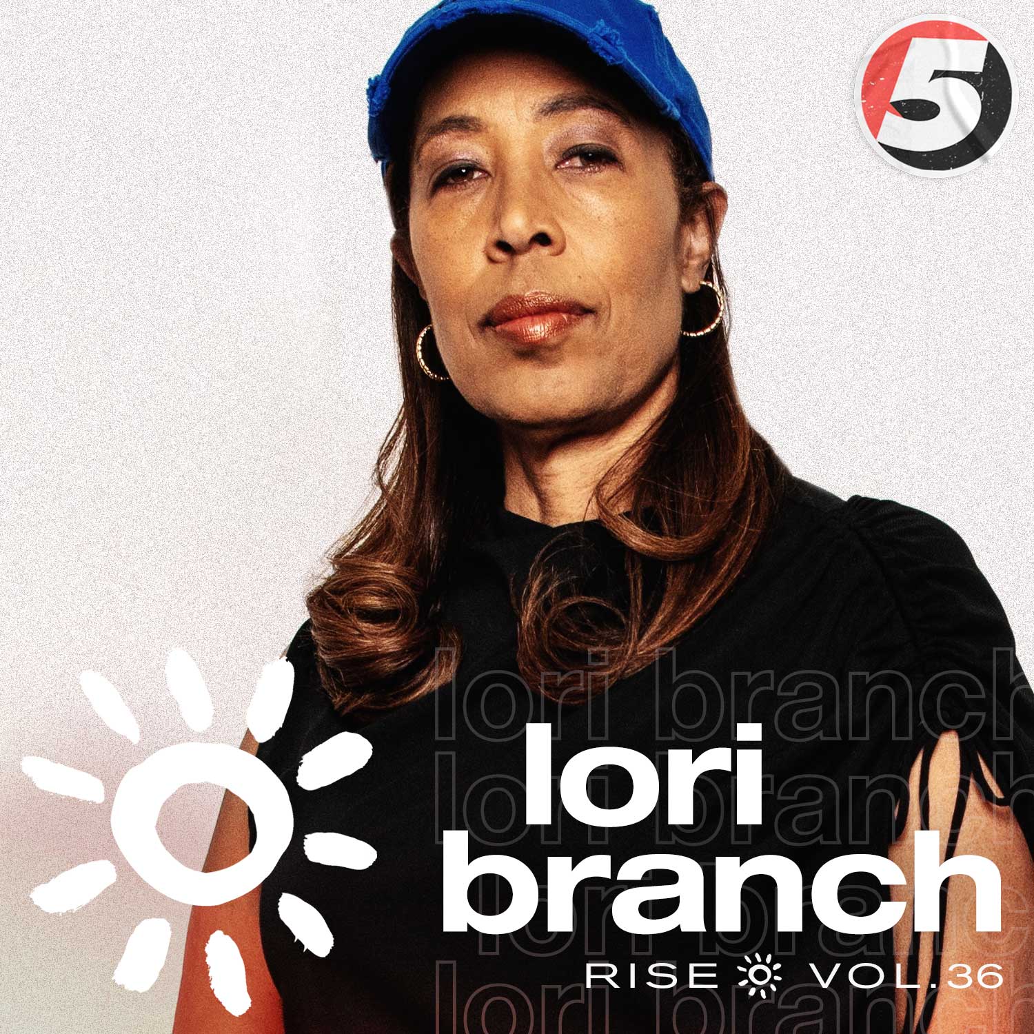 Lori Branch mix - 5 Mag RISE vol 36